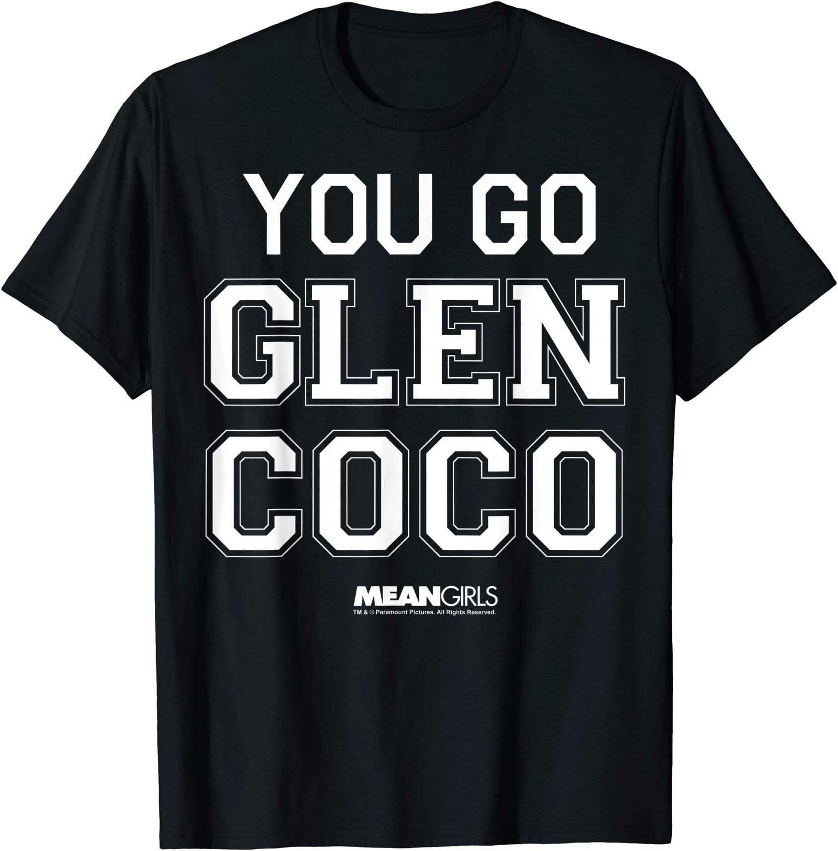 You Go Glen Coco Graphic T-Shirt