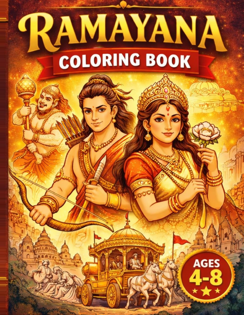 My First Ramayana Coloring Book: Fun & Simple Stories of Lord Rama with Coloring Pages for Kids Ages 4–8