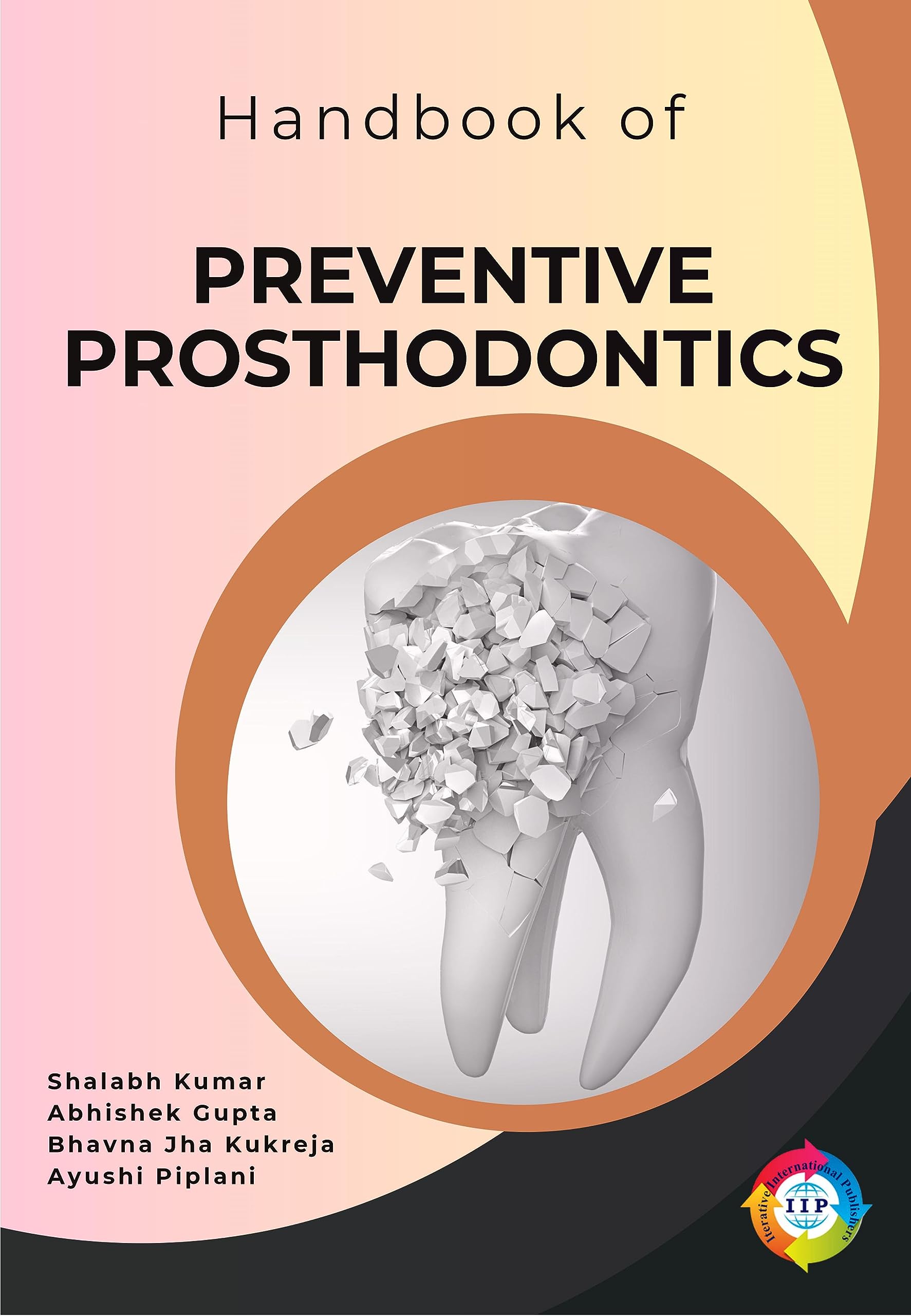 Buy Handbook of Preventive Prosthodontics Book Online at Low Prices in ...