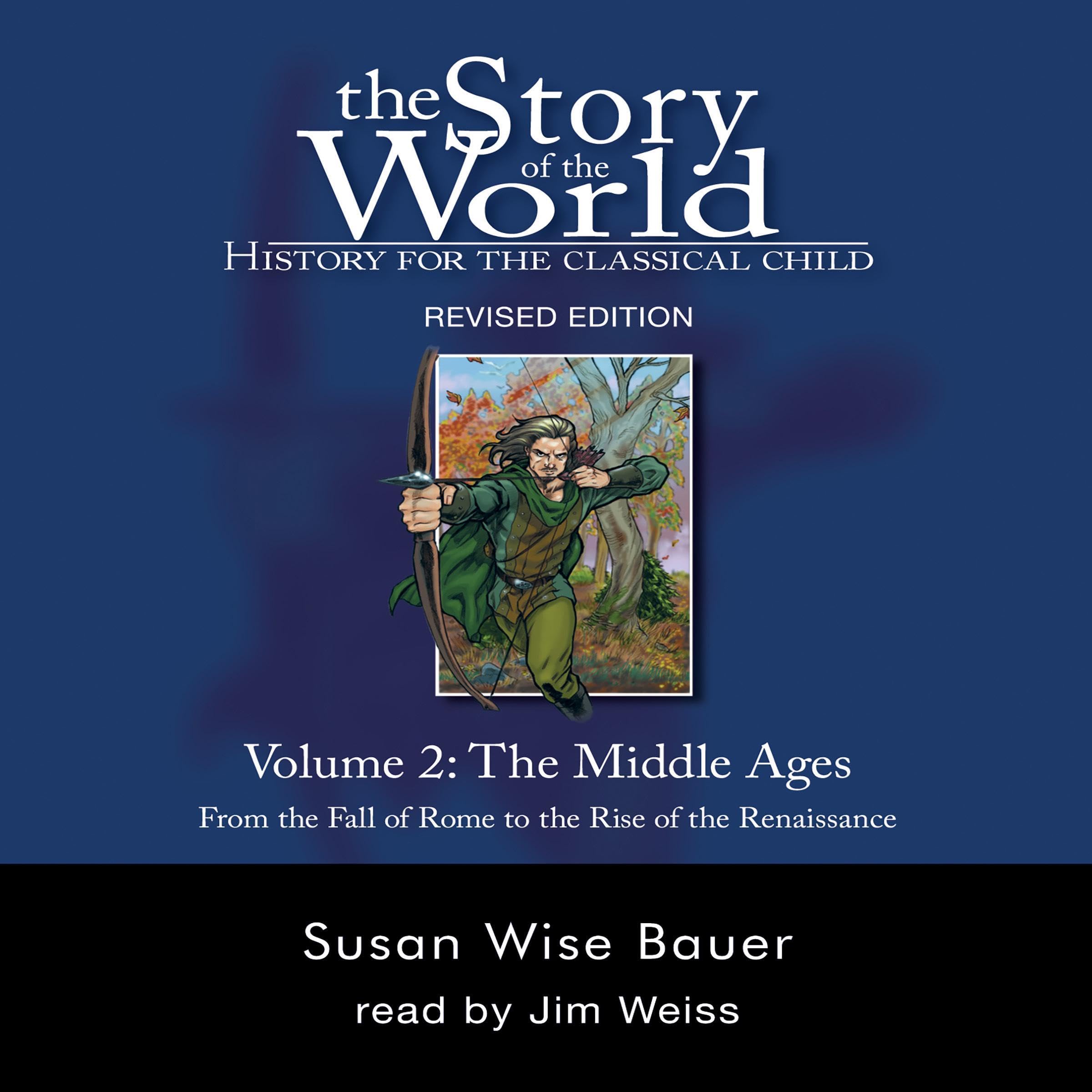 Cover art for The Story of the World, Vol. 2 Audiobook