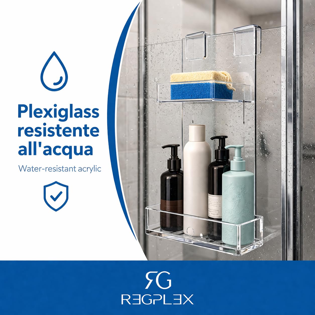 REGPLEX Porta Shampoo da Doccia in Plexiglass - Installazione Facile senza Forare, Adatto per Box Doccia da 6 fino a 40mm Vedi Varianti - Design Monoblocco, Made in Italy (Spessore Vetro 6-15mm)