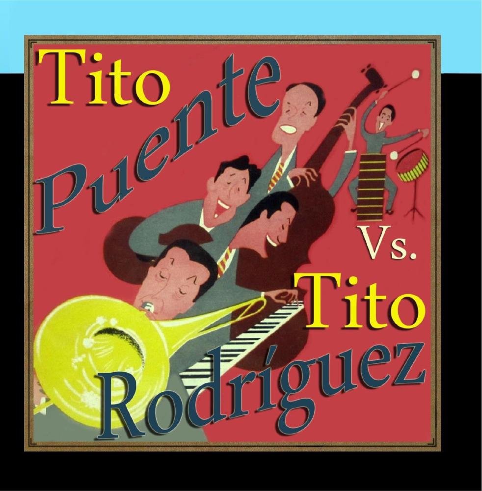 Tito Puente vs. Tito Rodriguez