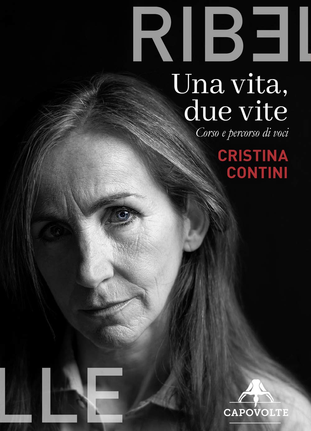 Una Vita, Due Vite. Corso E Percorso Di Voci - 4