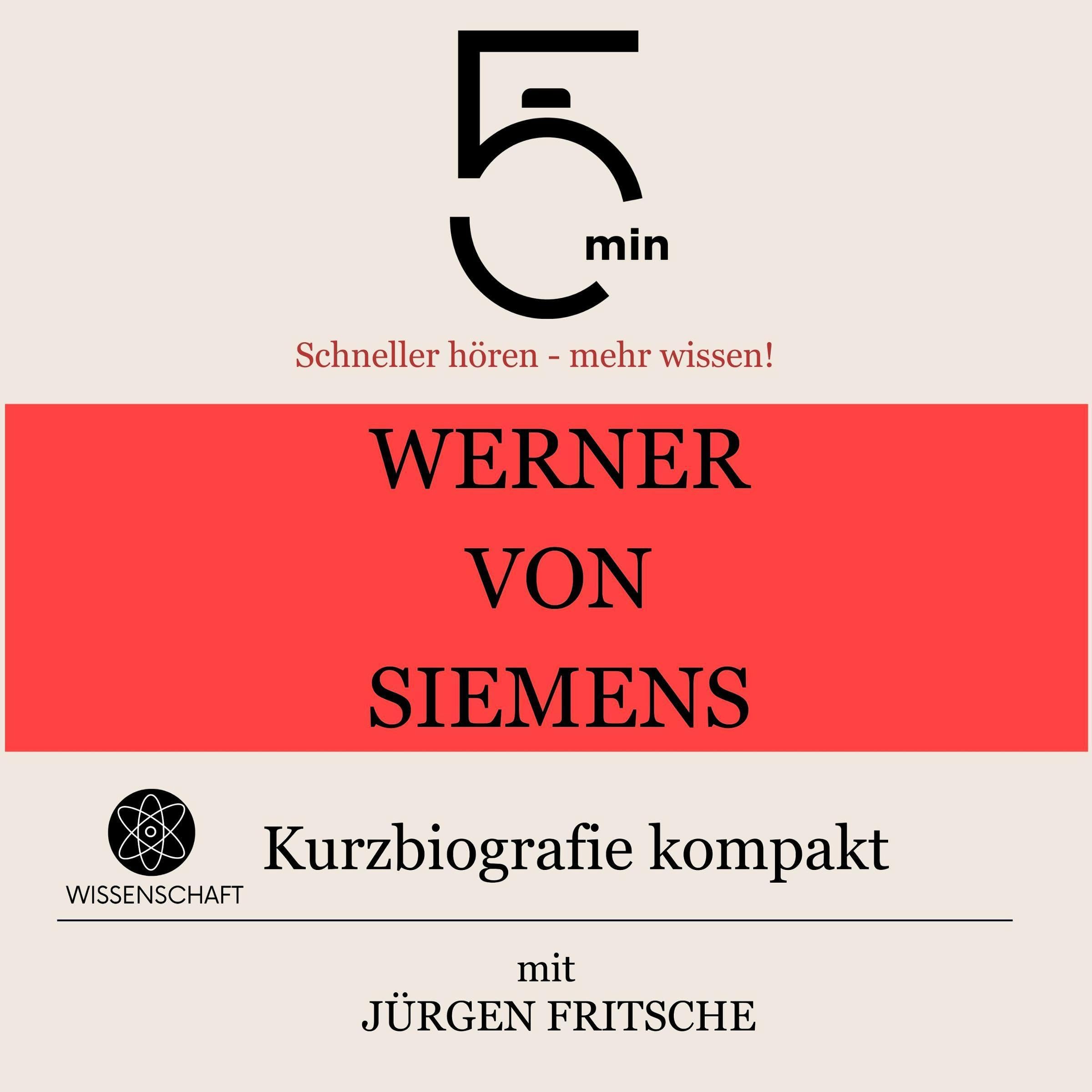 Cover art for Werner von Siemens - Kurzbiografie kompakt