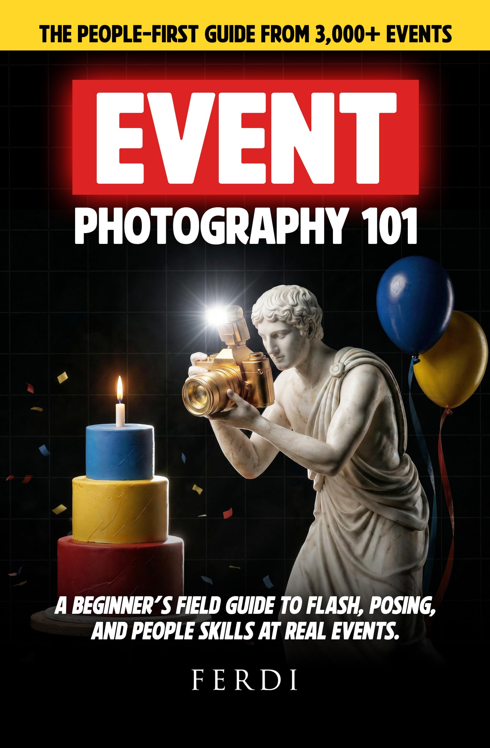 Guide photo événementiel pour photographier les soirées et les mariages