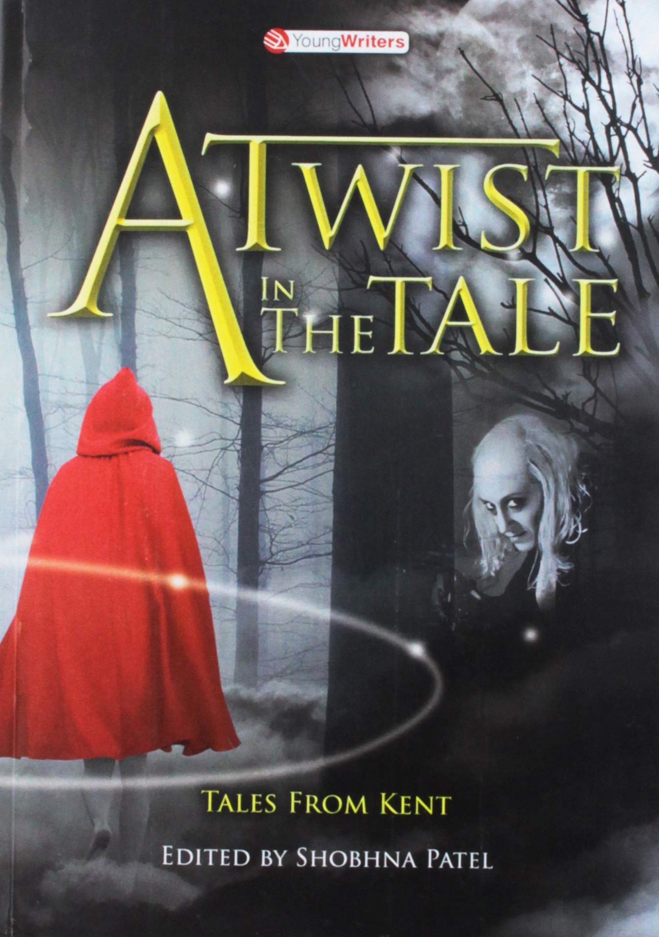A Twist in the Tale - Tales from Kent