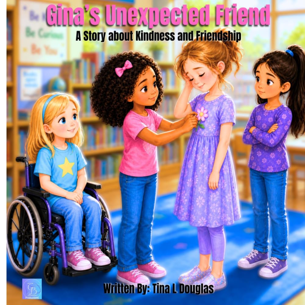 Gina's Unexpected Friend: A Story about Kindness and Friendship