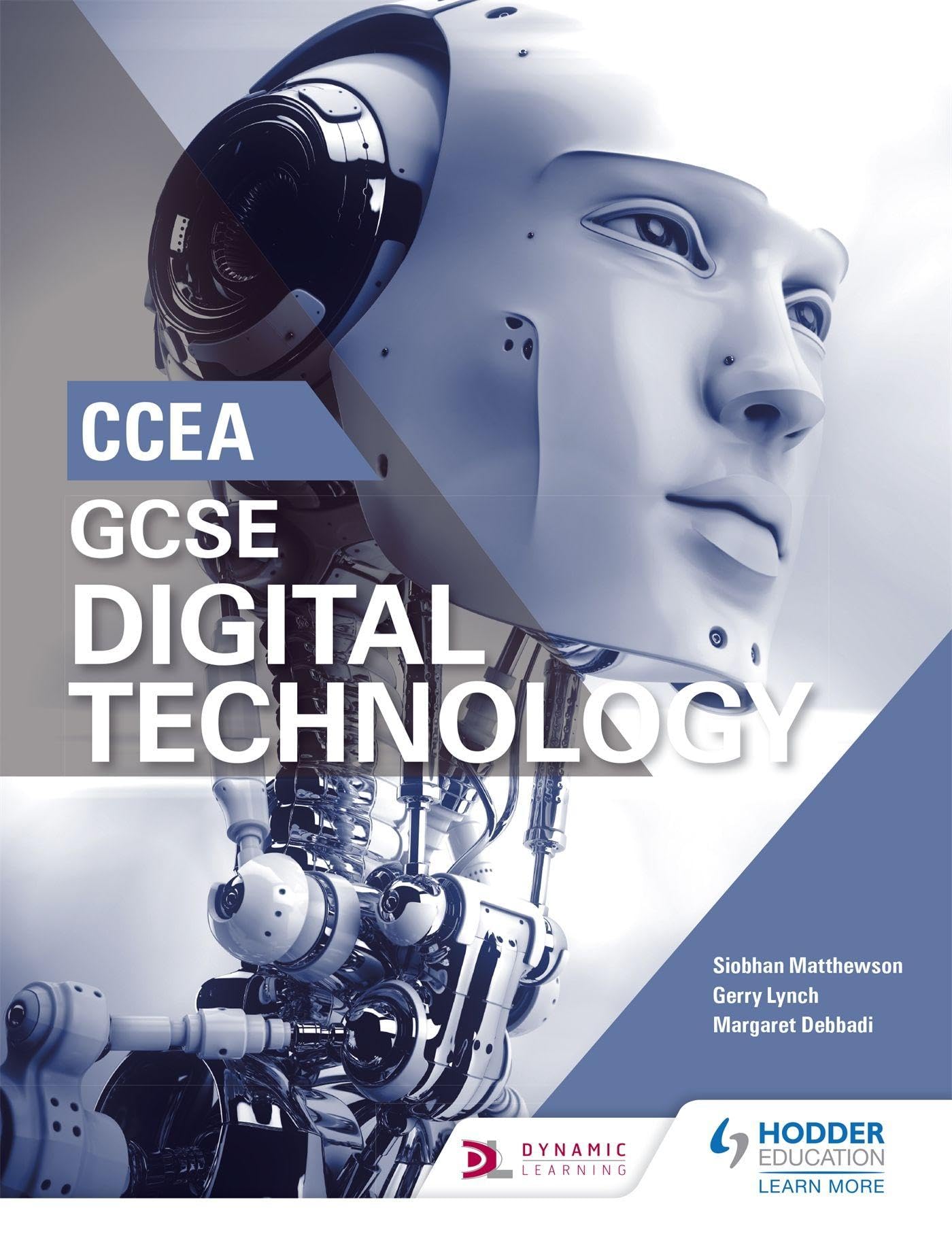 CCEA GCSE Digital Technology by Siobhan Matthewson PAPERBACK 9781510414969