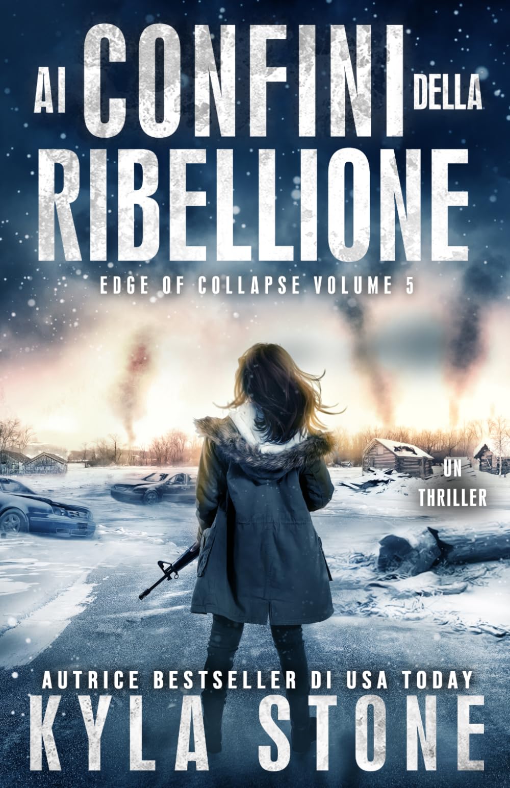 Ai Confina Della Ribellione: Un thriller (Edge of Collapse)