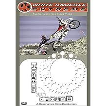 Higher Ground White Knuckle Extreme