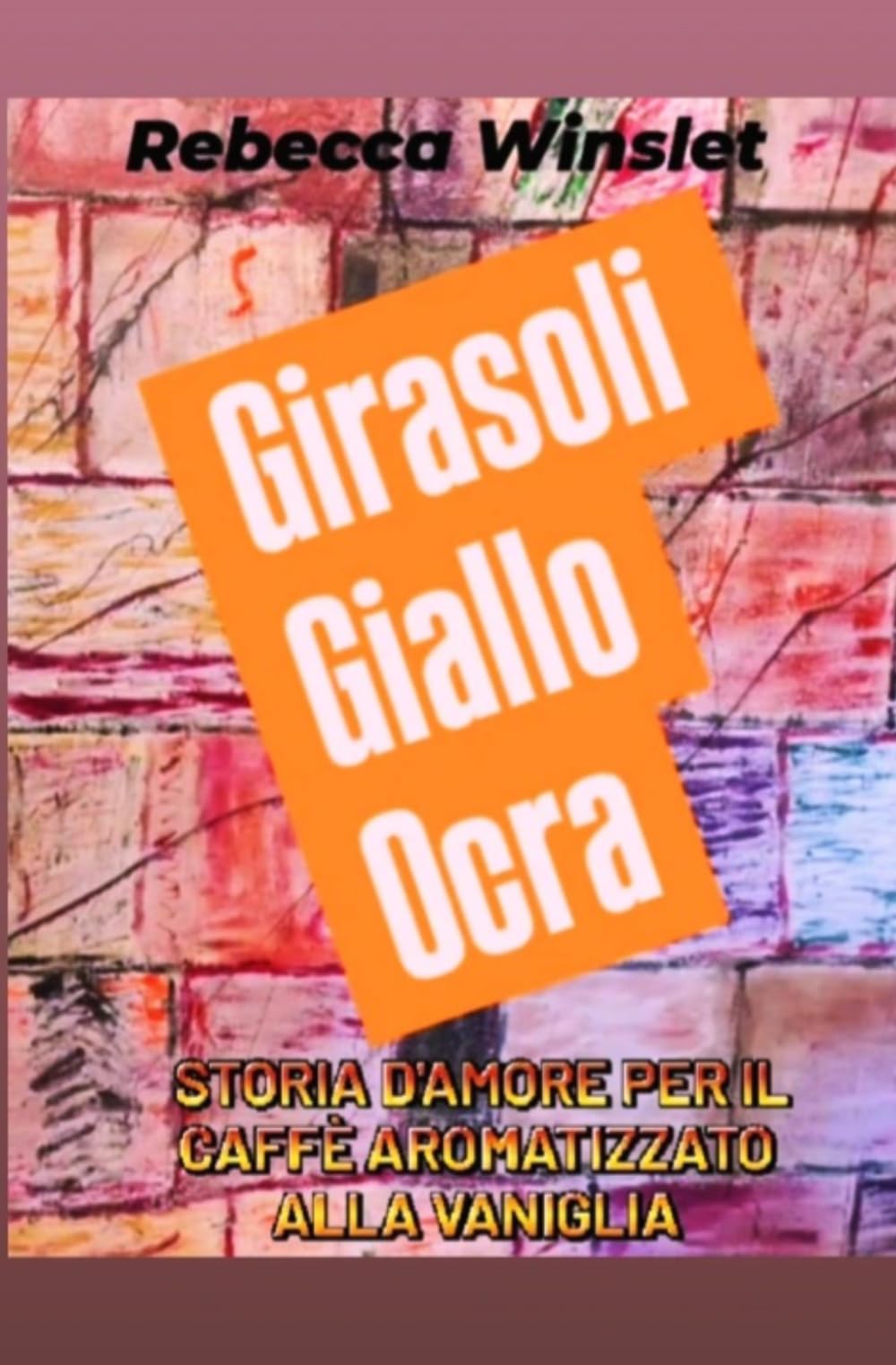 Girasoli Giallo Ocra: Storia d'amore per il caffè aromatizzato alla vaniglia