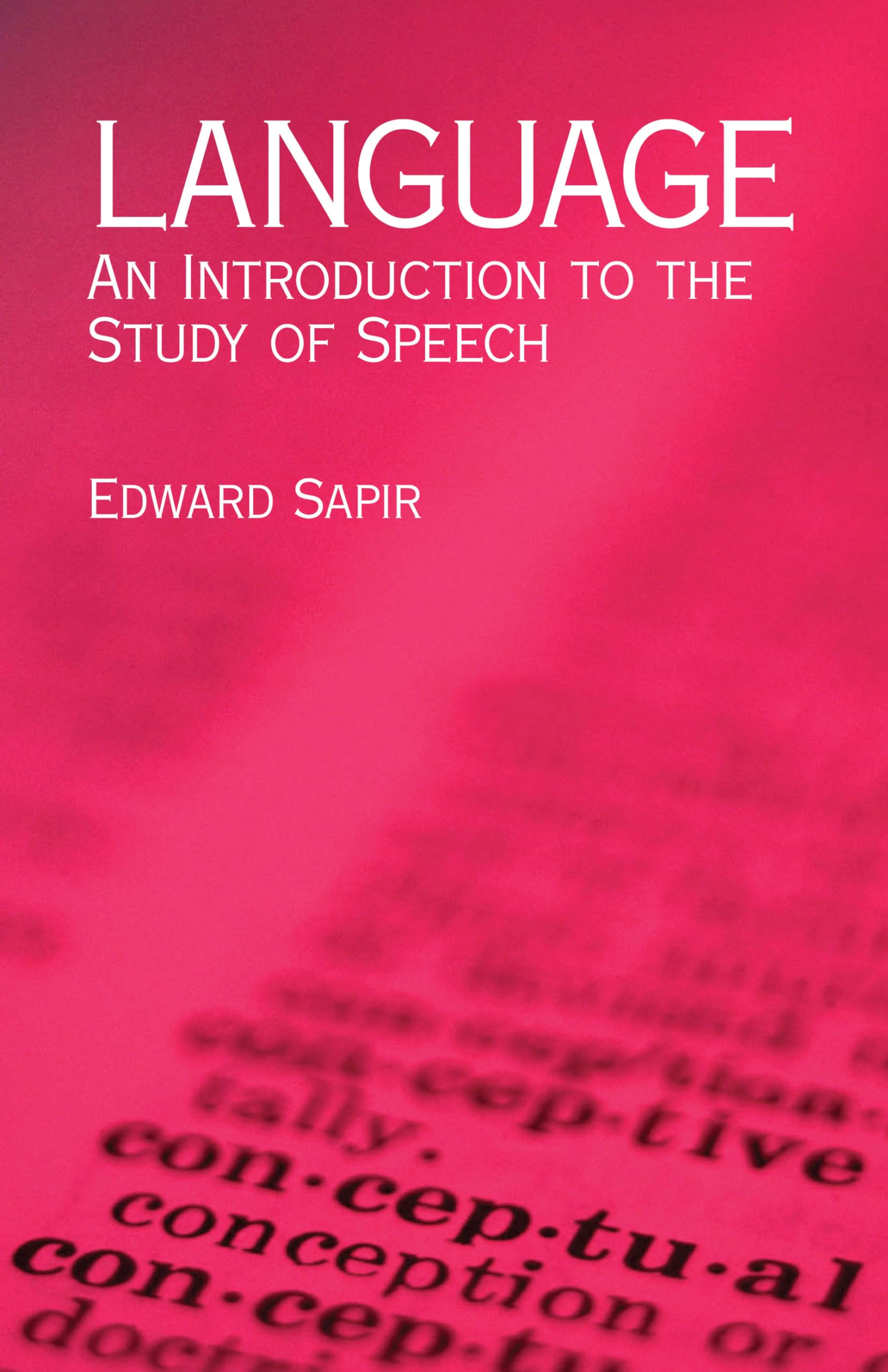 Buy Language: An Introduction To The Study Of Speech (Dover Language Guides) — BookShops.in