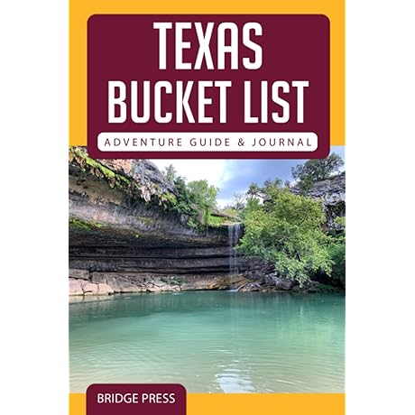 Texas Bucket List Adventure Guide & Journal