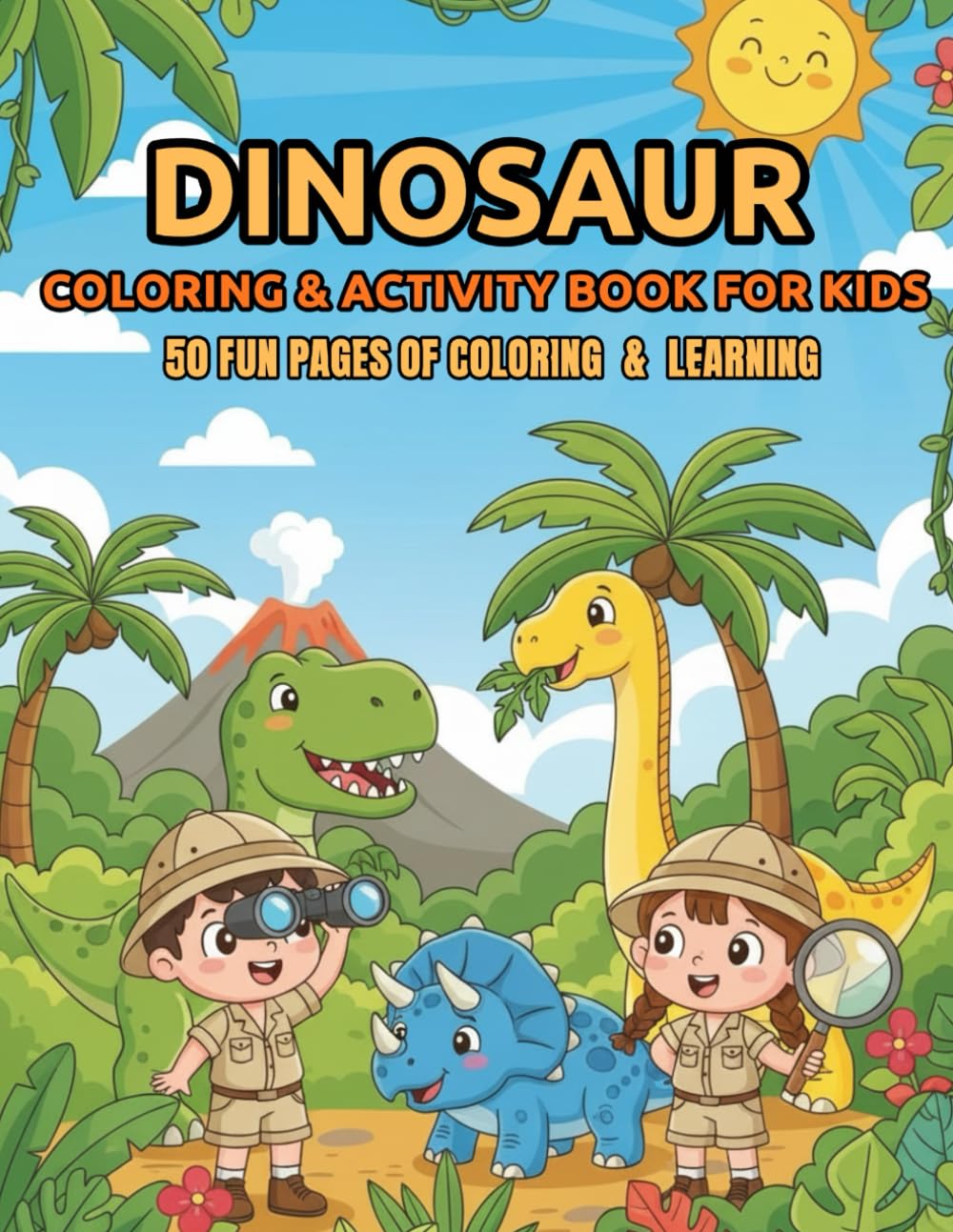 Dinosaur Coloring & Activity Book for Kids Ages 4–7: 50 Fun Pages of Coloring, Mazes & Learning Games