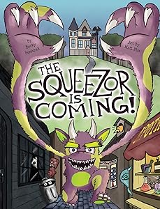 The Squeezor is Coming!
