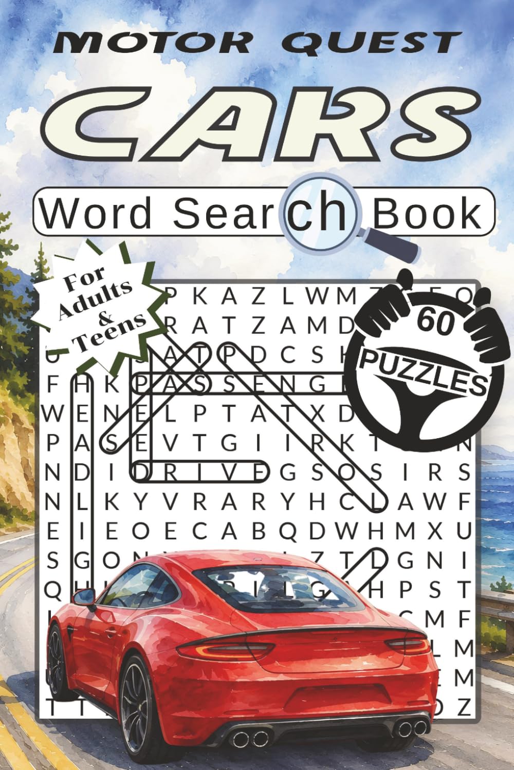 Motor Quest. Cars Word Search Book: 60 Puzzles About Motorsports, Classic Cars, Supercars, Racing & More