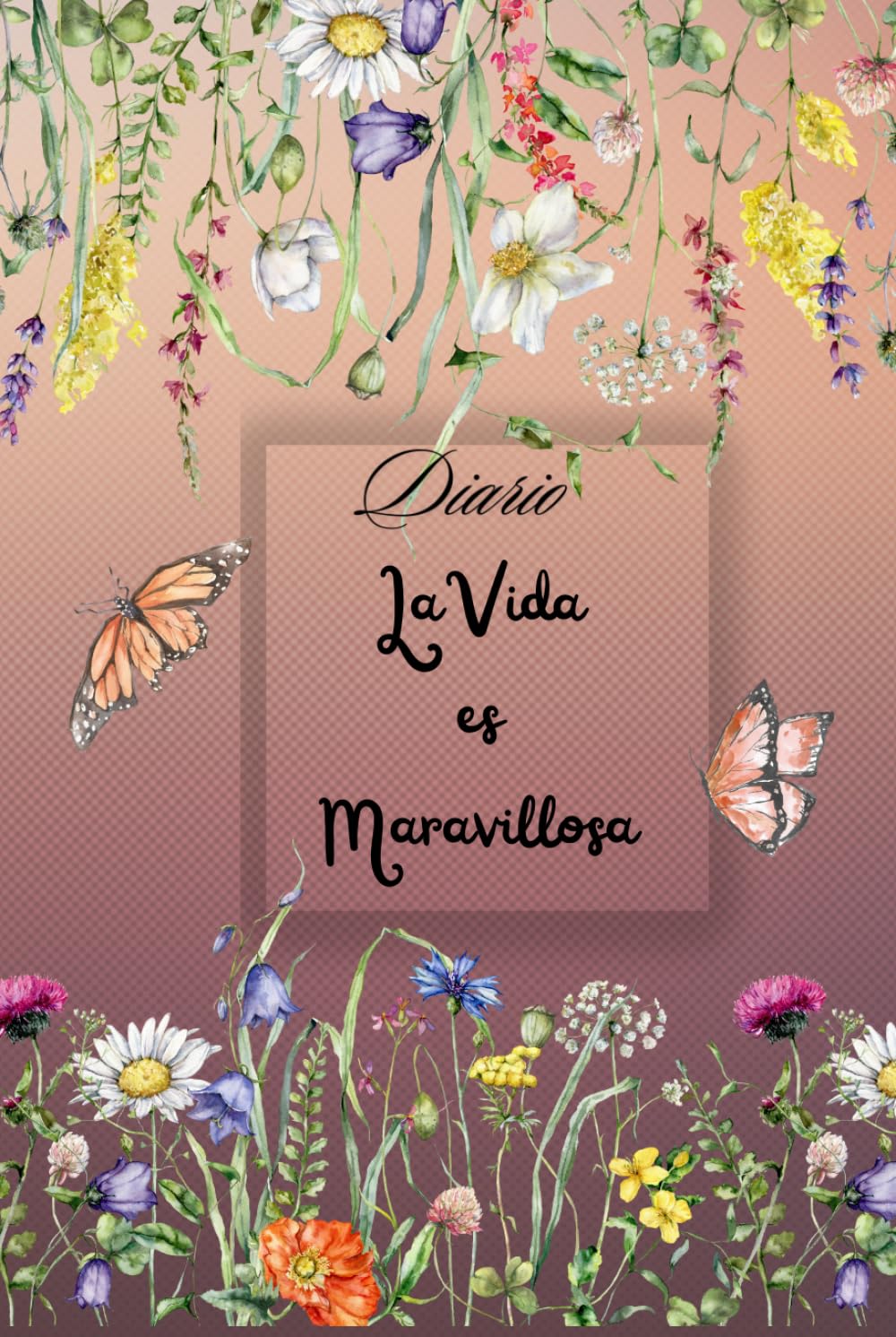 Diario de Agradecimiento "La Vida es Maravillosa"