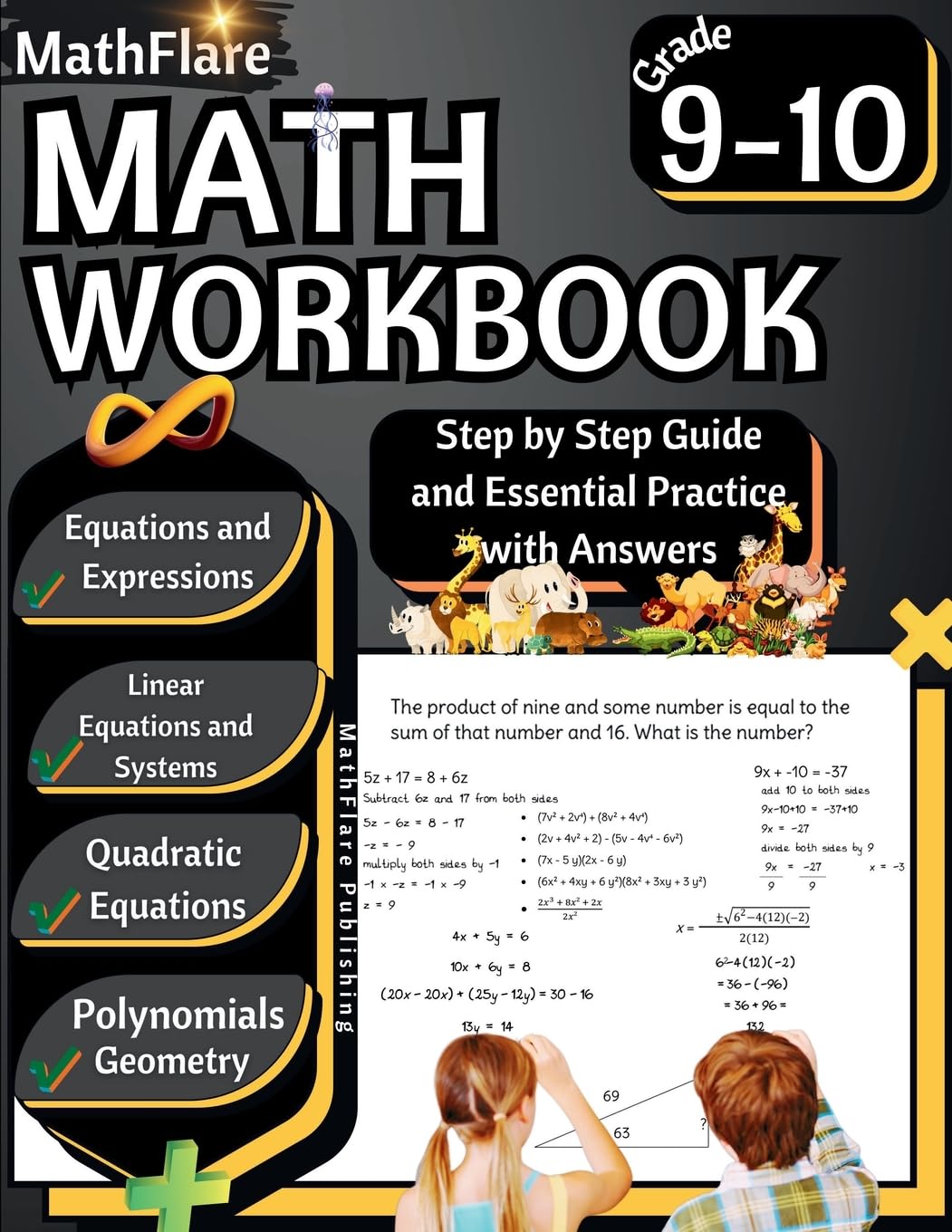 MathFlare - Math Workbook 9th and 10th Grade: Math Workbook Grade 9-10: Equations and Expressions, Linear Equations, System of Equations, Quadratic ... and Geometry (1) (Mathflare Workbooks)