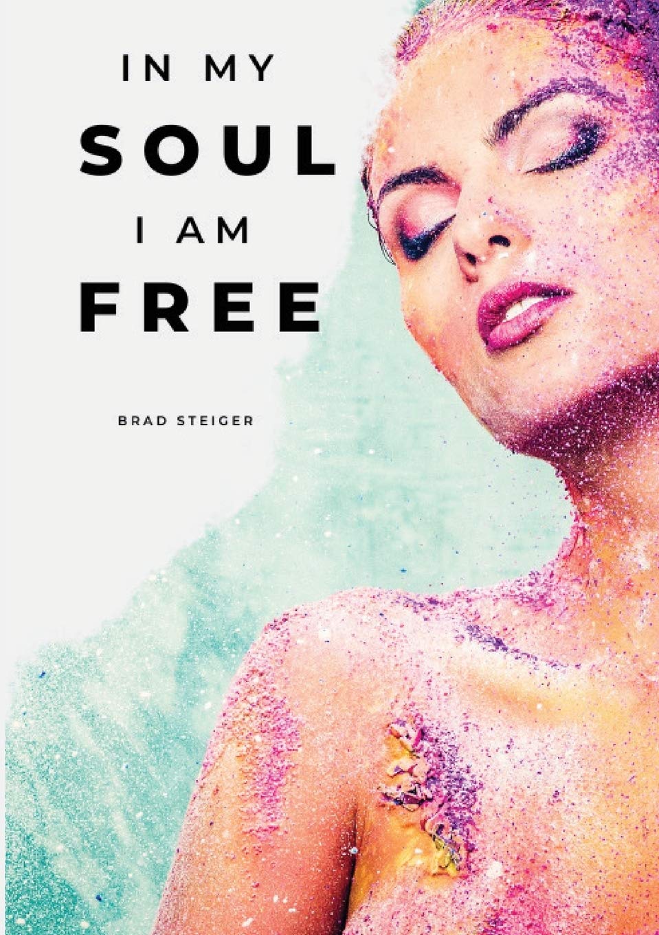 In My Soul I am Free