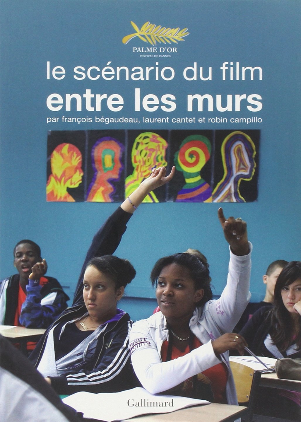 Le scénario du film "Entre les murs"