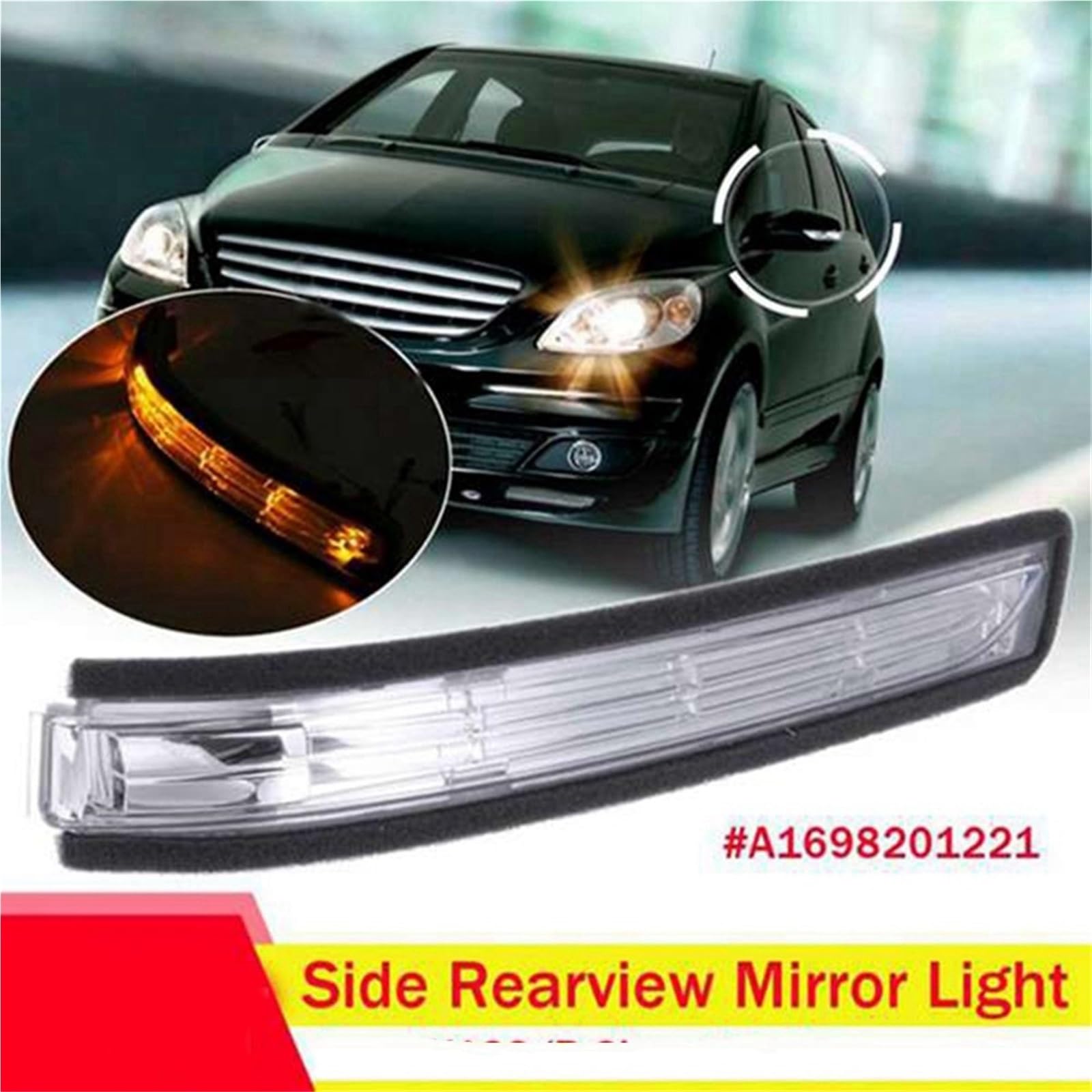 Luz indicadora del Espejo retrovisor Derecho LED Luz del Espejo retrovisor A1698201221, para Mercedes, para Benz A Clase B W169 W245 2007-2011 Luz indicadora de señal de Giro Luz de señal de Giro