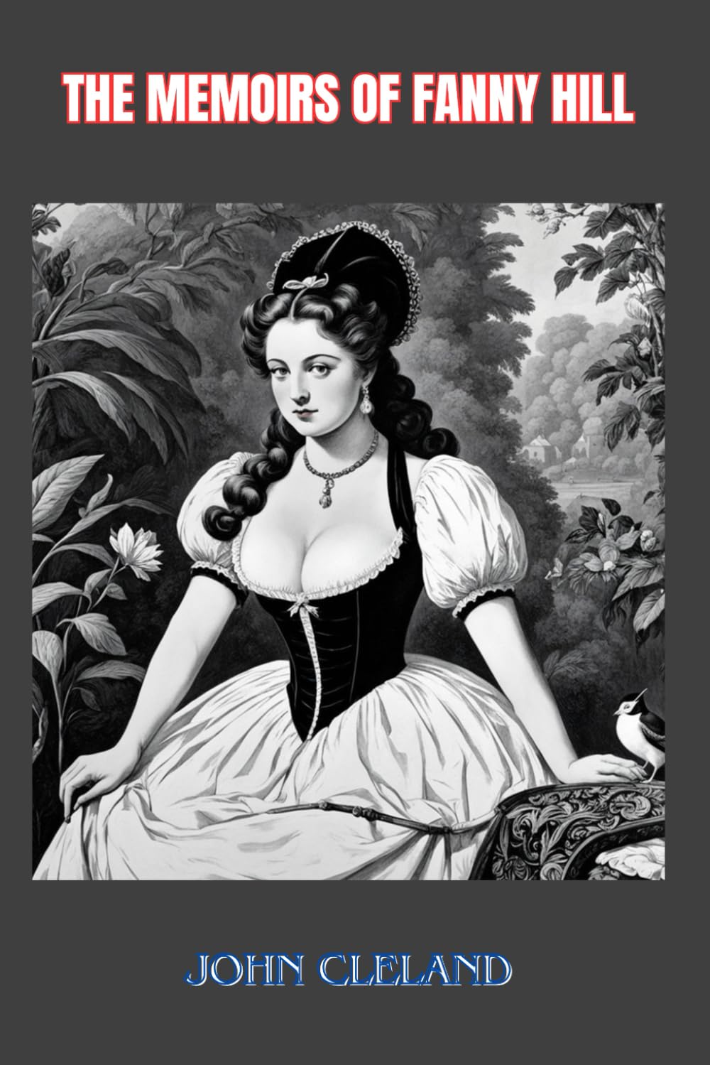 The Memoirs of Fanny Hill by John Cleland