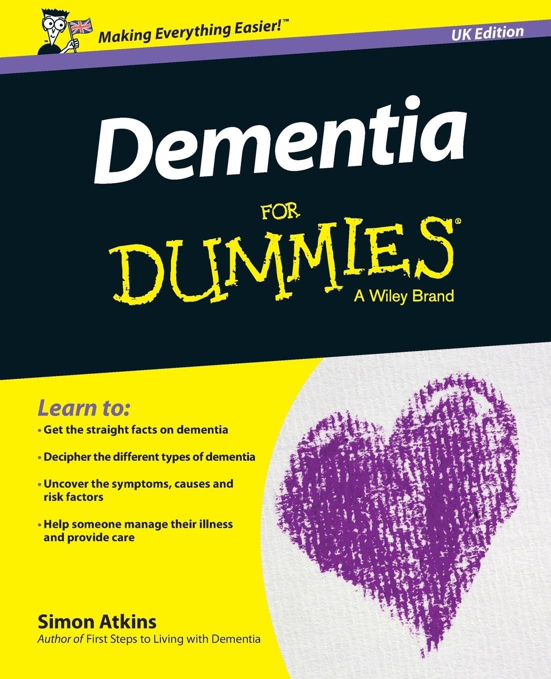 Dementia For Dummies - UK: Uk Edition