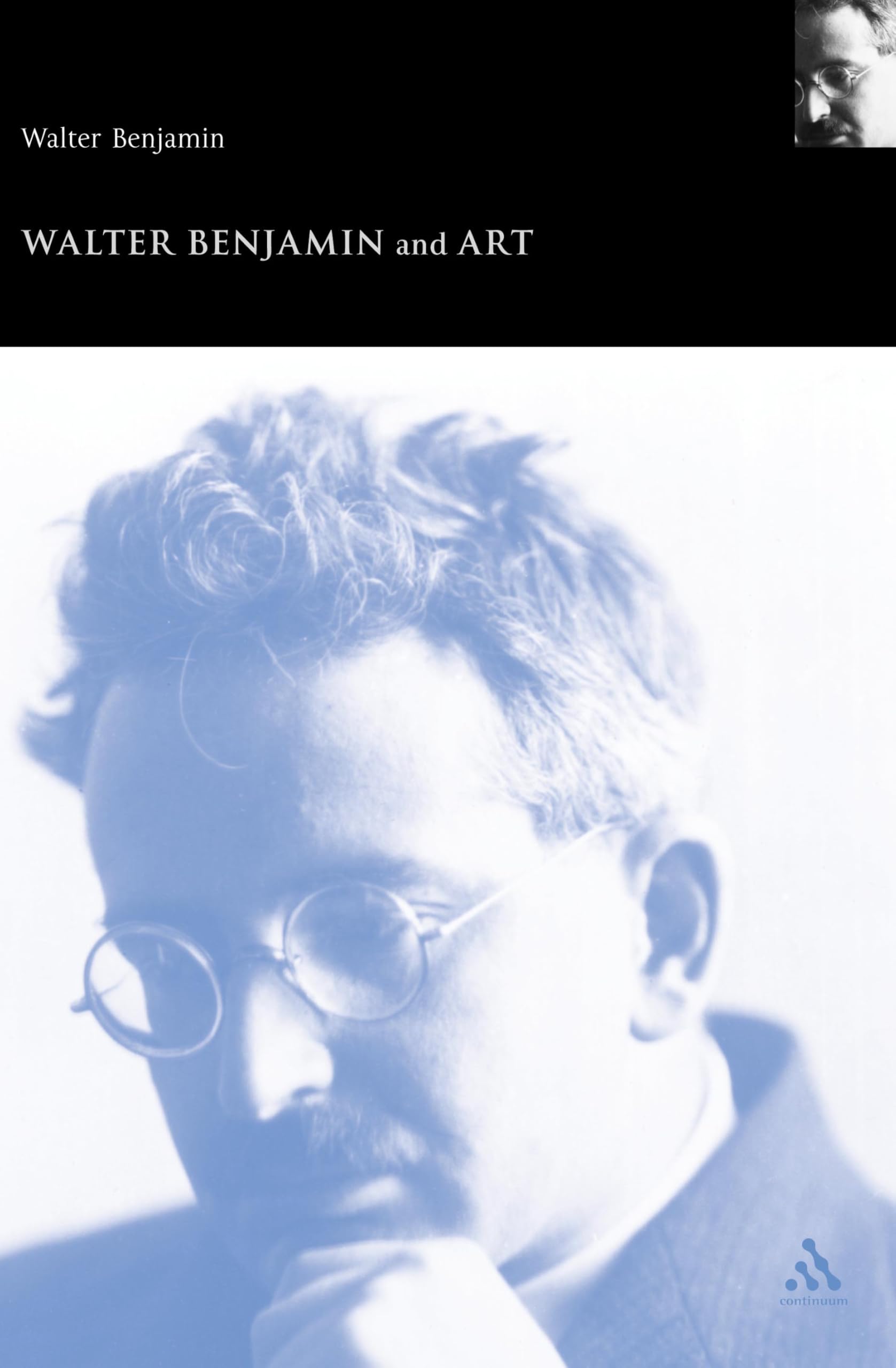 Buy Walter Benjamin and Art (Walter Benjamin Studies) — BookShops.in