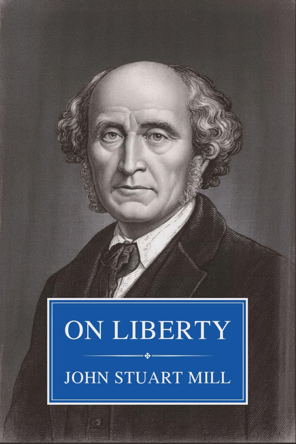 On Liberty: Classical Liberalism and Freedom of Speech Philosophy