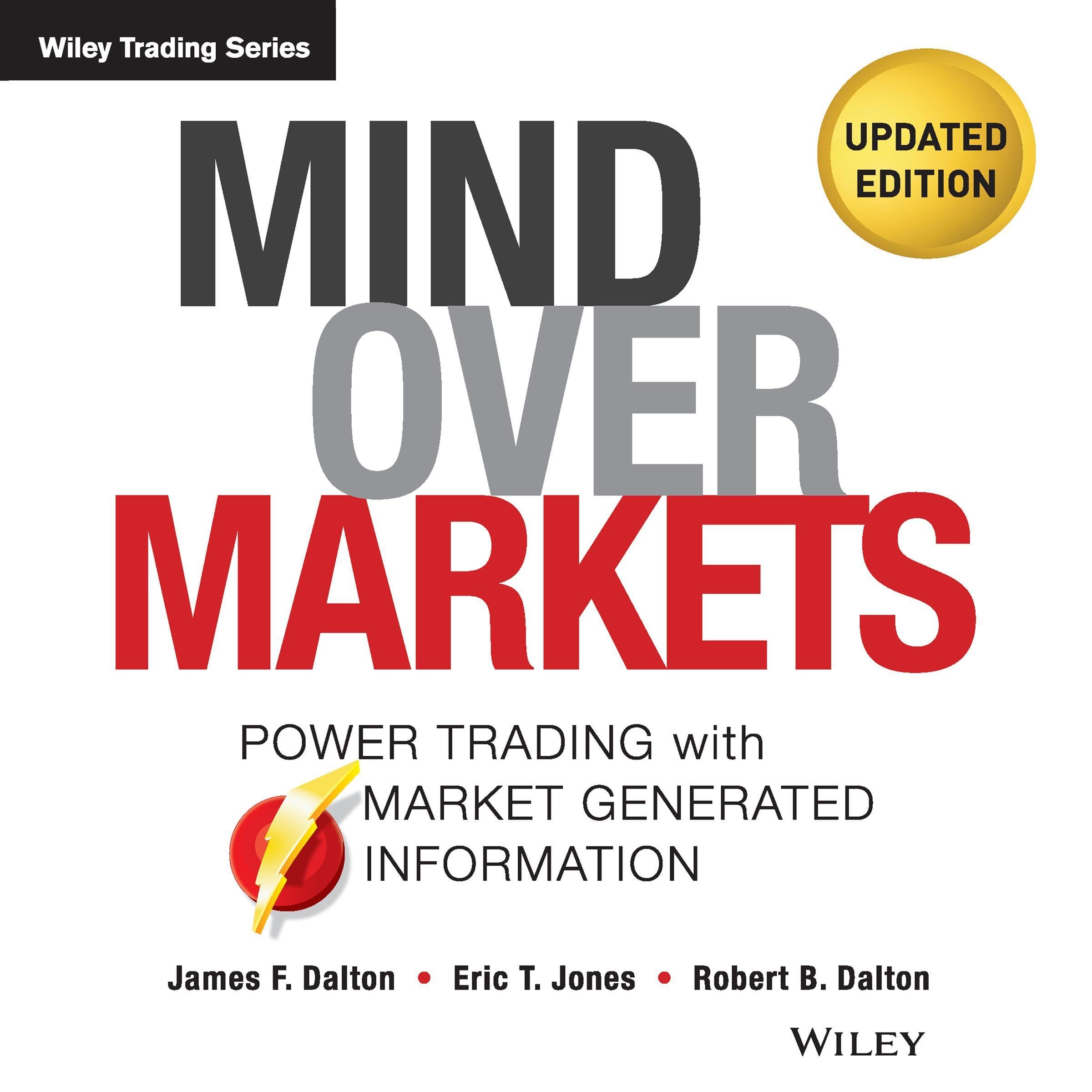 Mind over Markets (Updated Edition)