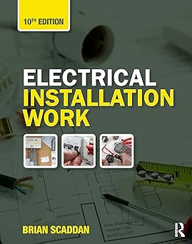 ELECTRICAL INSTALLATION WORK 10ED (PB 2023)