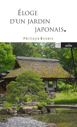 Eloge d'un jardin japonais - Katsura, mythe de l'architecture japonaise