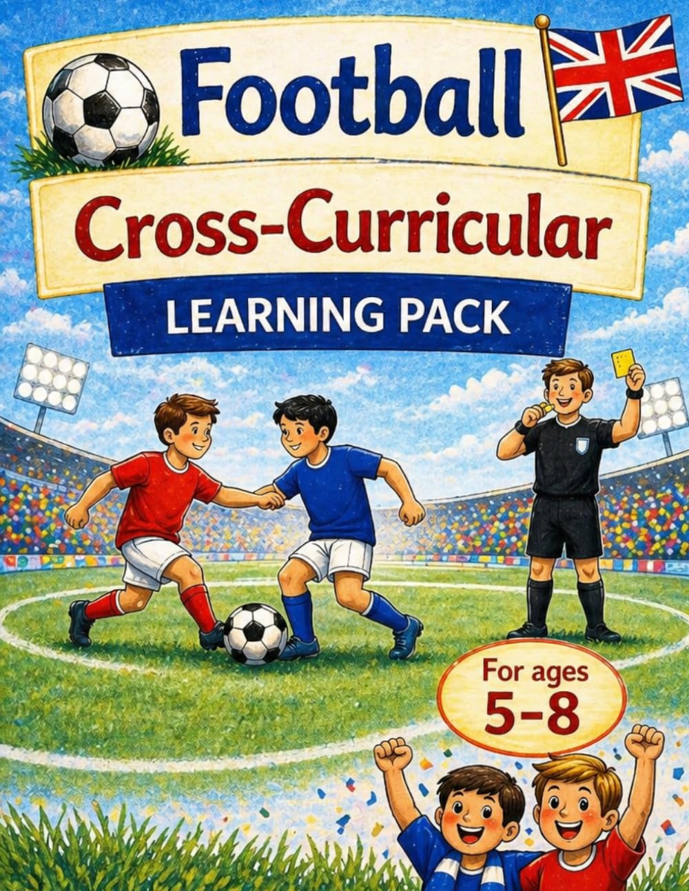 Football: Cross Curricular learning park (Spark and Focus Learning Packs)