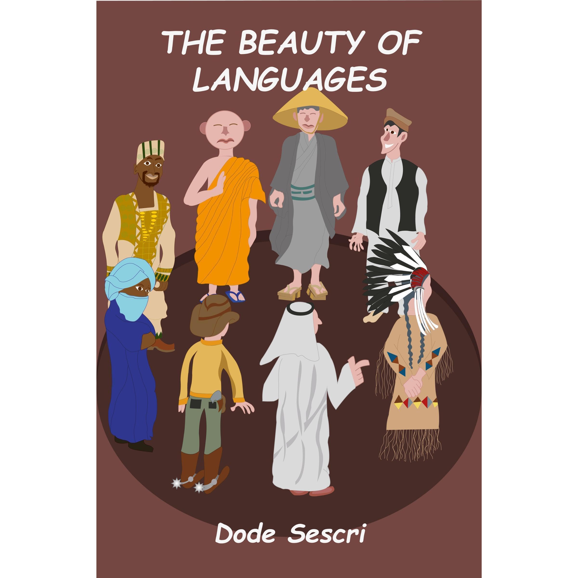 The Beauty of Languages