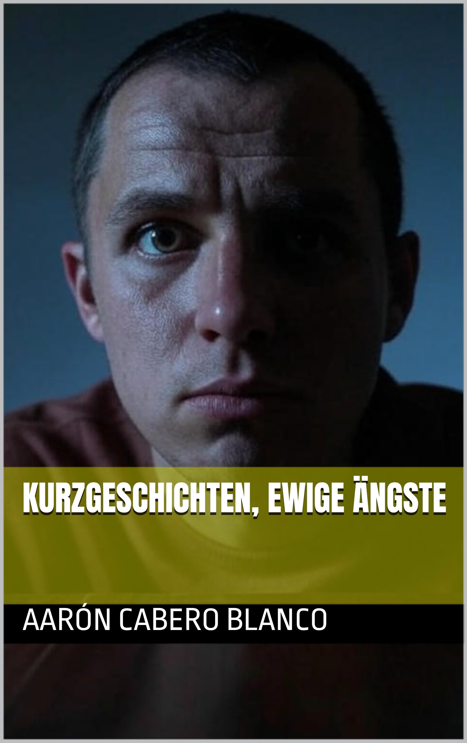 Kurzgeschichten, Ewige Ängste
