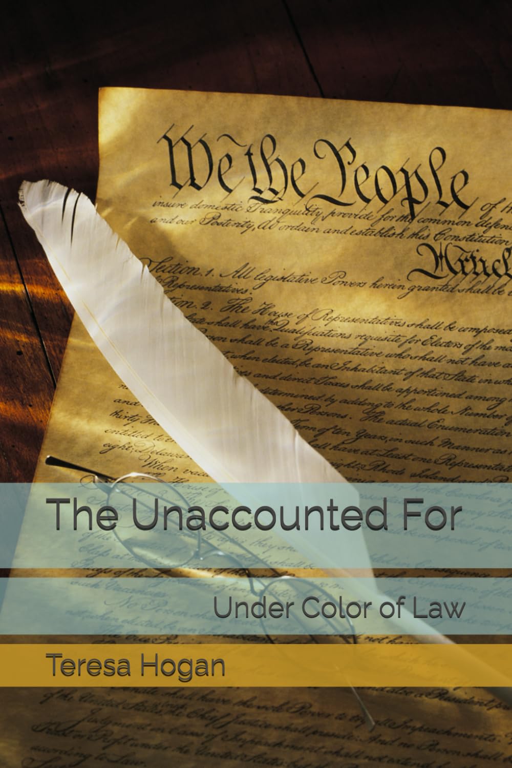 The Unaccounted For: Under Color of Law