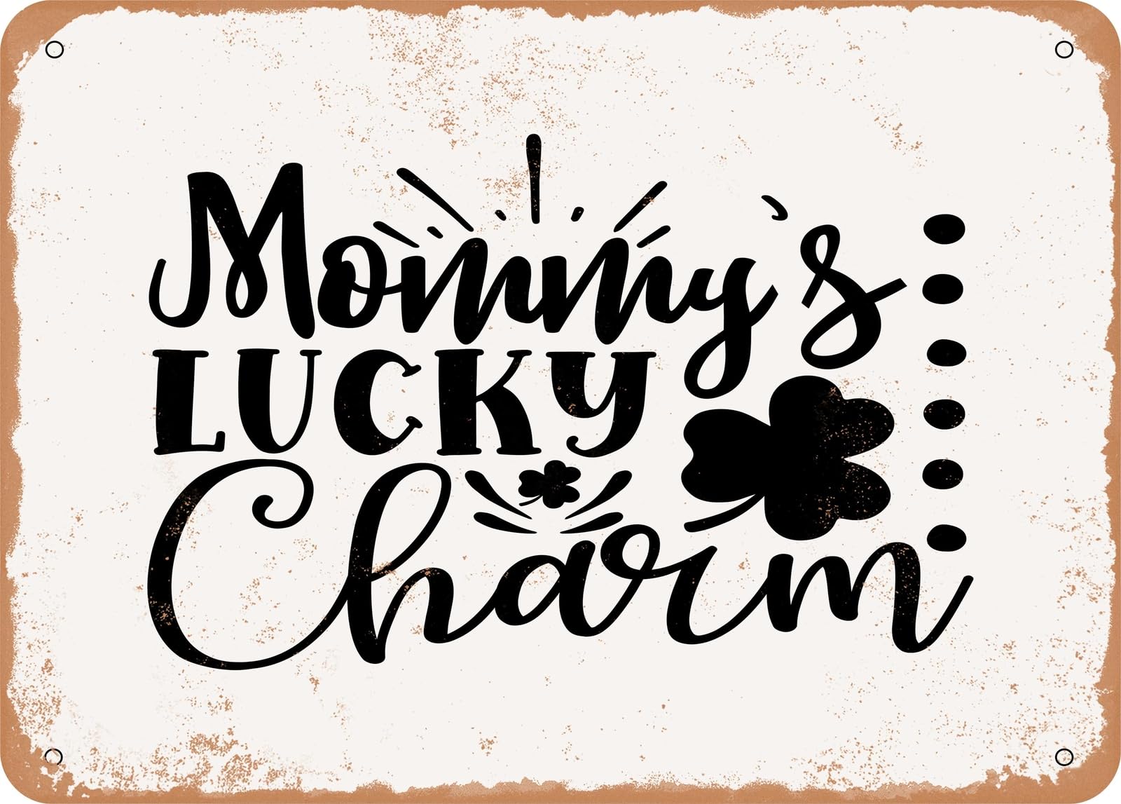 Miaomansenstore Metal Sign - Mommy's Lucky Charm - 2 - Vintage Look Sign Home Decor