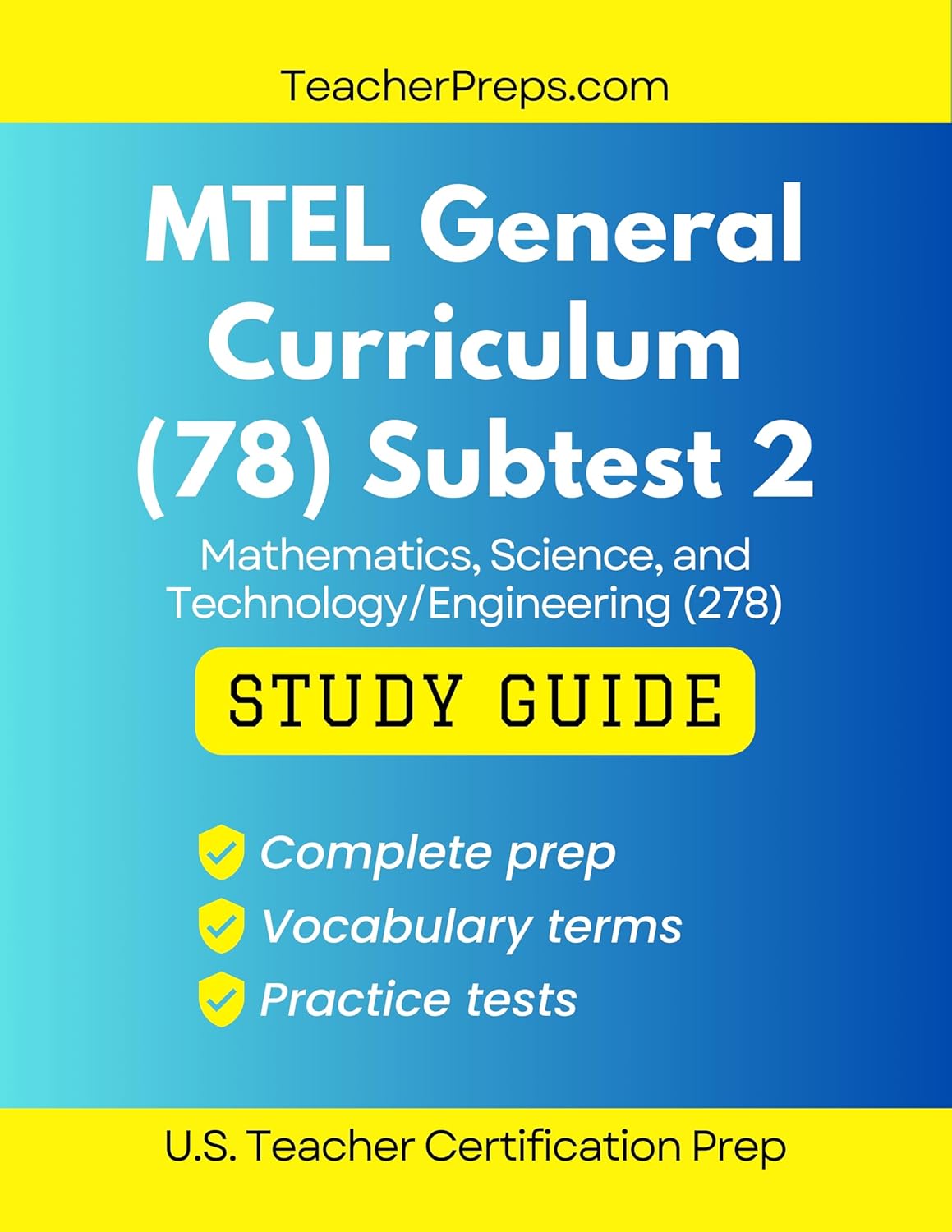 MTEL General Curriculum (78) Subtest 2 Study Guide: Massachusetts Test Prep for Educator Licensure      Kindle Edition