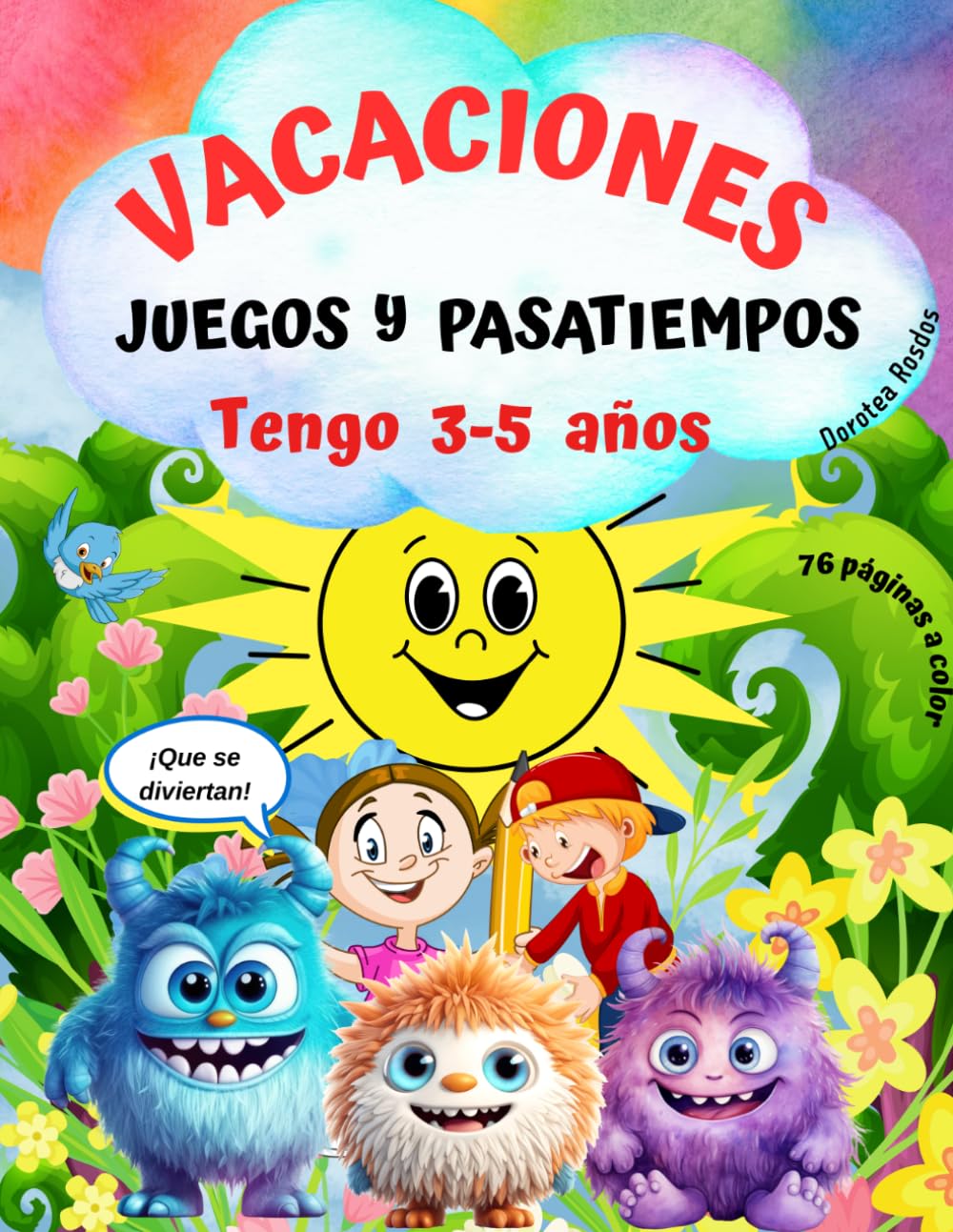 TENGO 3-4-5 años! Cuaderno de Vacaciones Infantil. Libro Divertido Actividades Verano: Juegos Educativos y Pasatiempos para Niños. Aprender Jugando ... Concentracion, Busca y Encuentra, Diferencias
