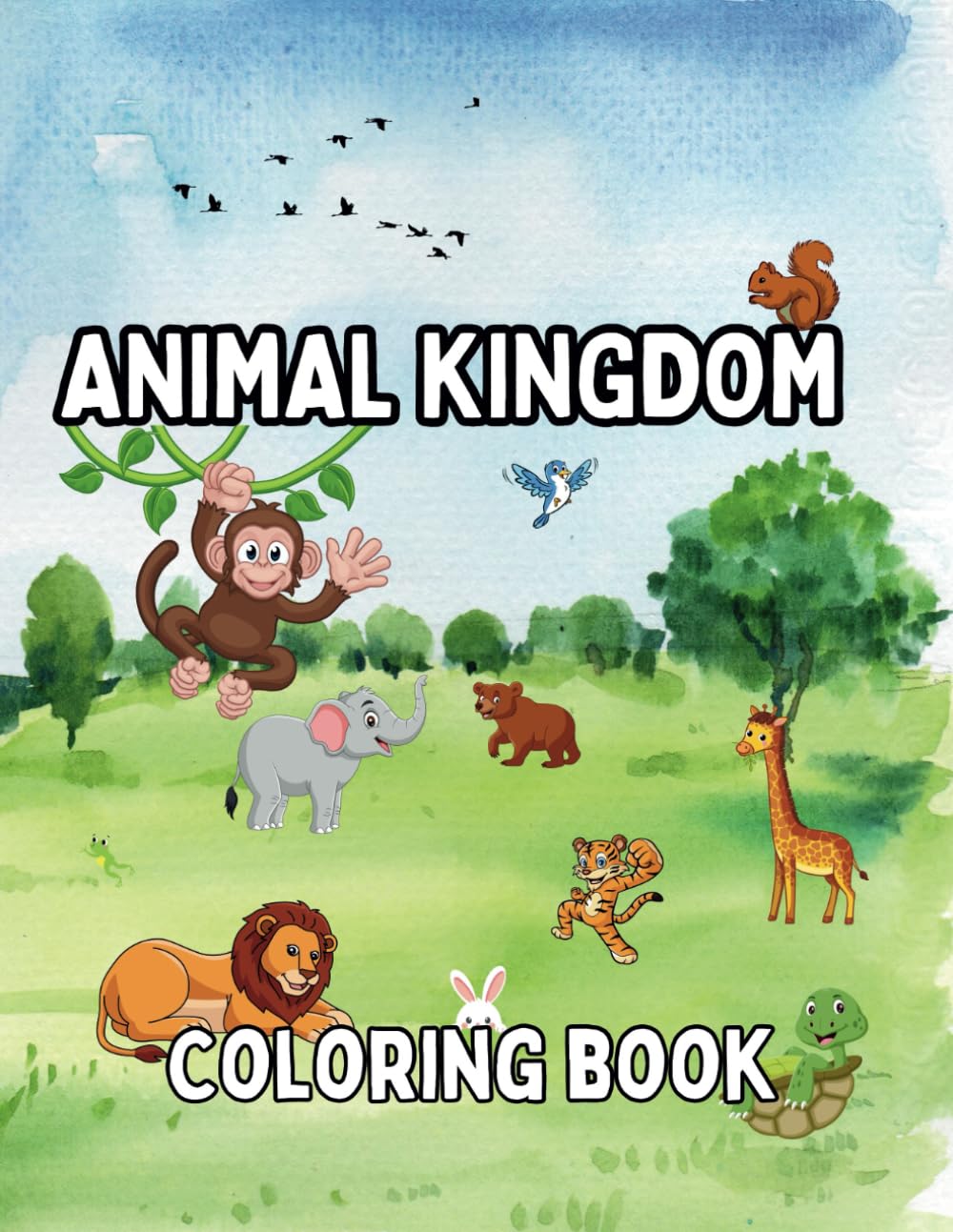 Animal Kingdom Coloring Book for Children: A Fun coloring book for children age 3-9