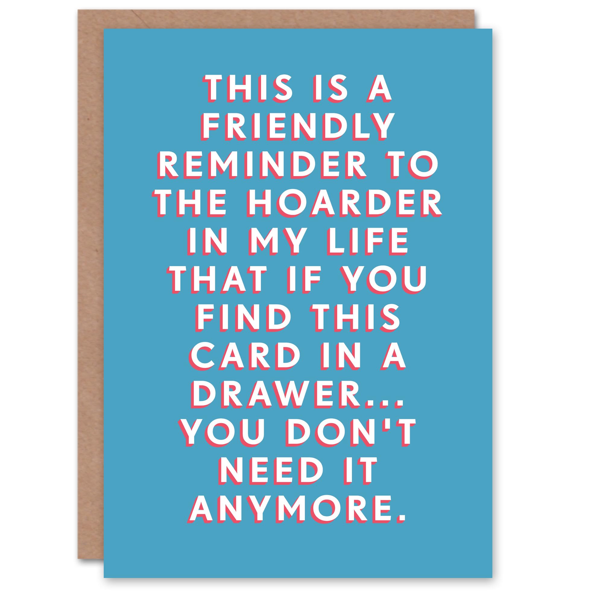 Artery8 Birthday Card Hoarder Future Joke For Him Man Male Dad Brother Son Papa Grandad Greeting Card Fun Funny Humour
