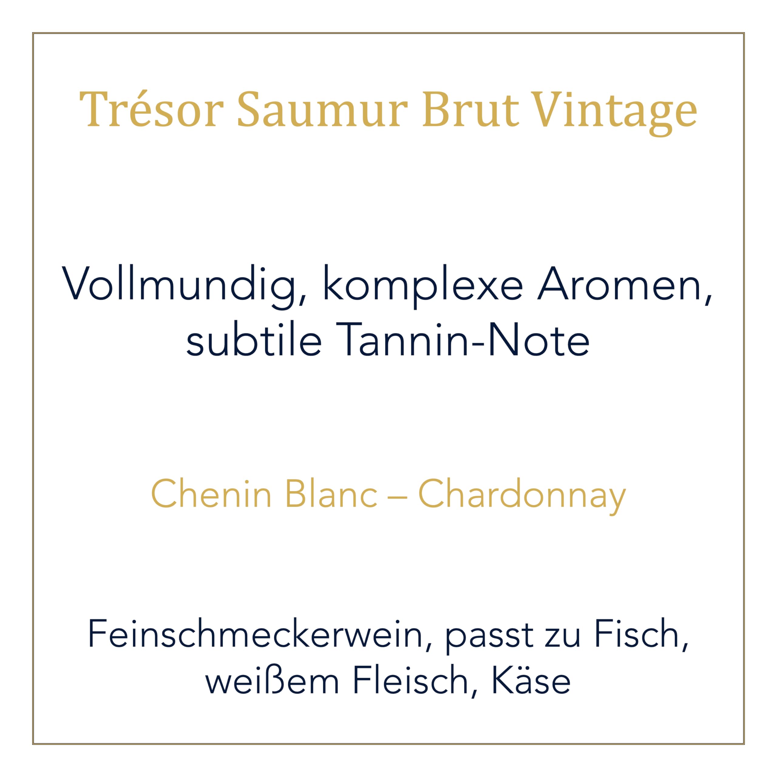 Bouvet Trésor Vintage Saumur Brut AOP - Schaumwein - Im Eichenfass ausgebaut - Chenin Blanc Chardonnay – Feinschmeckerwein - 3 x 0.75 L