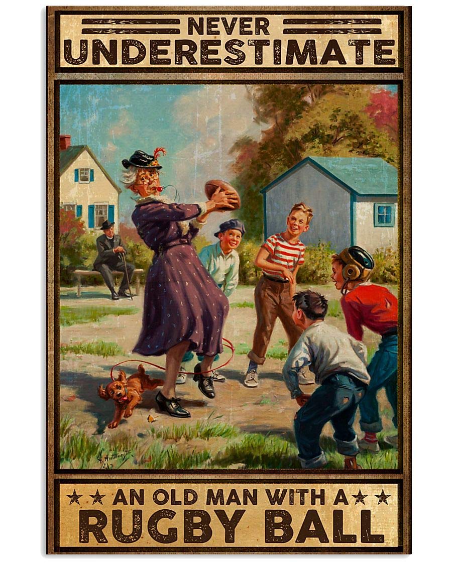 Nuboxx Rugby Never Underestimate An Old Man A Rugby Ball Iron Painting Tin Sign Bar Pub Garage Diner Cafe Home Wall Decor Home Decor Art Poster Retro Vintage Metal Tin Sign 6X8 Inch