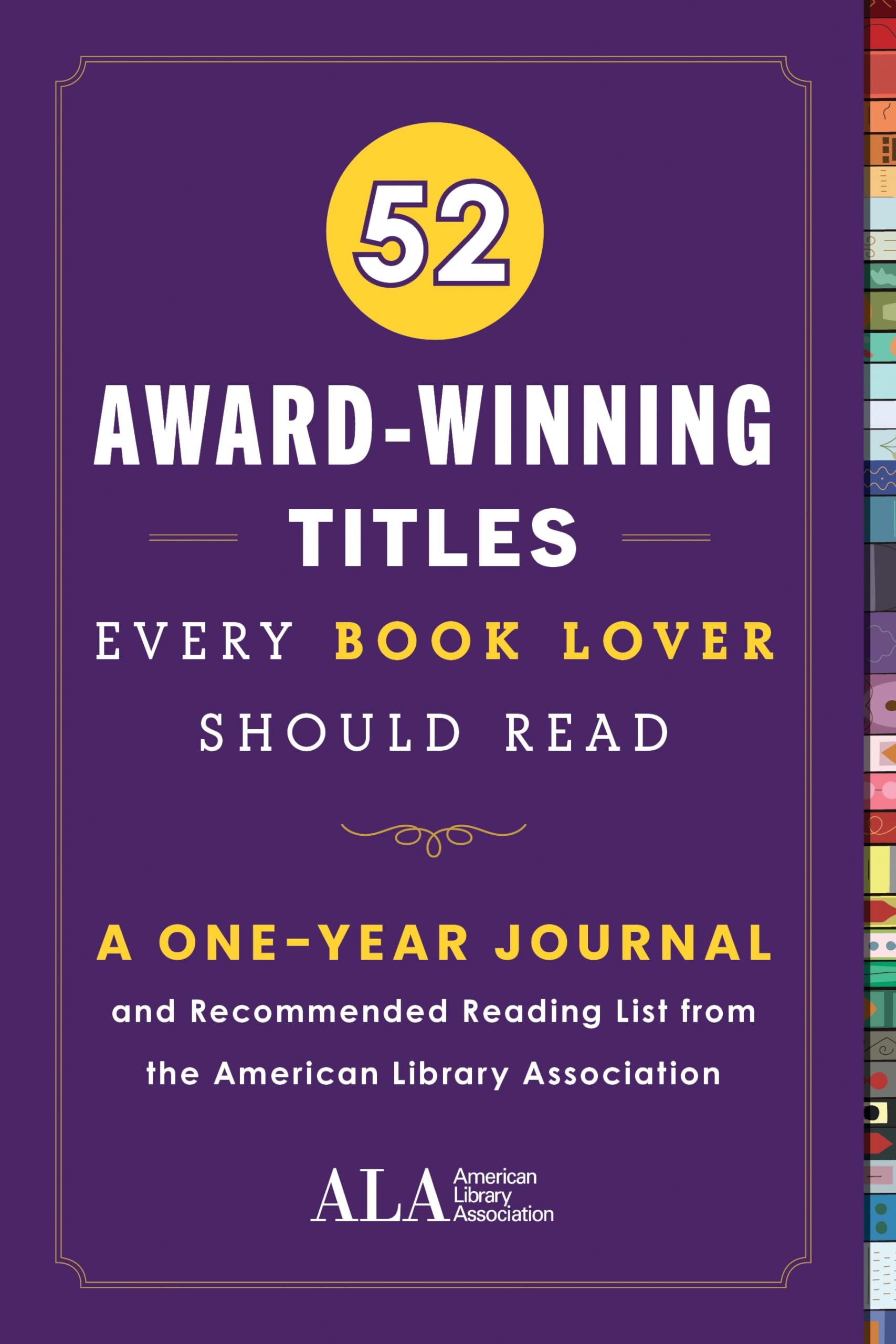 52 Award-Winning Titles Every Book Lover Should Read: A One Year Journal and Recommended Reading List from the American Library Association (Graduation Gift for Readers and English Majors)