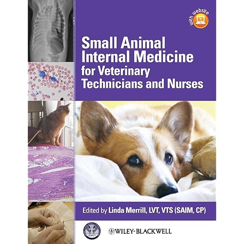 Small Animal Internal Medicine for Veterinary Technicians and Nurses