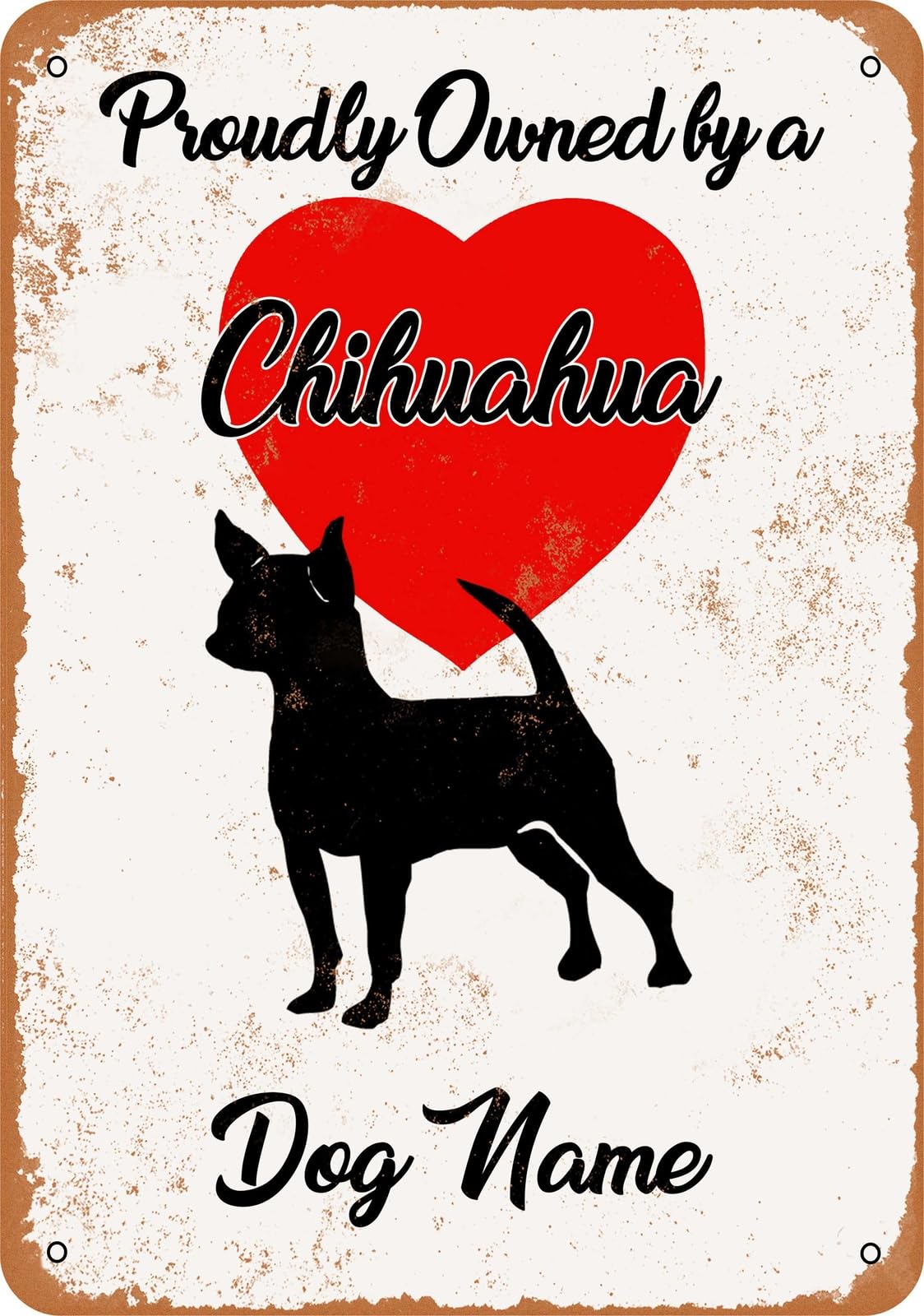 Miaomansenstore Metal Sign - Custom Dog Name - Chihuahua 2 - Vintage Look Home Decor