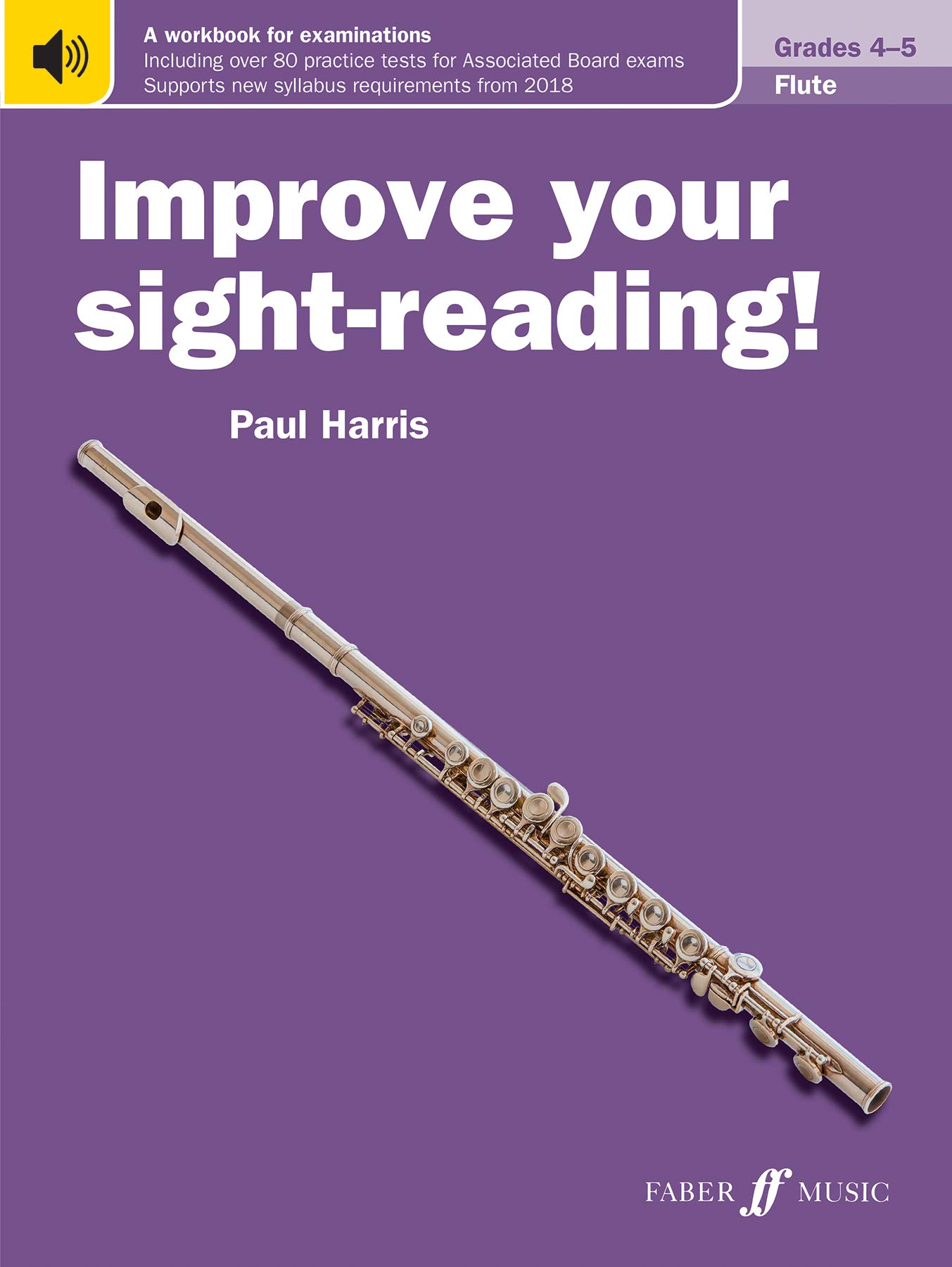 Improve your sightreading Flute Grades 45 by Paul Harris PAPERBACK 9780571539857