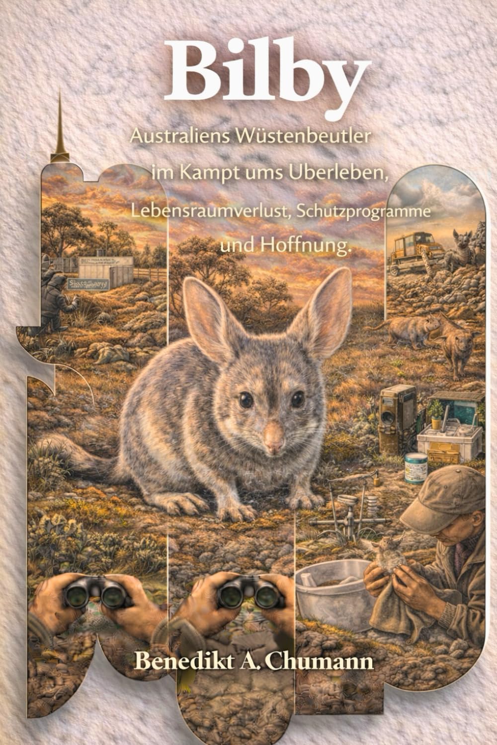 Bilby: Australiens Wüstenbeutler im Kampf ums Überleben, Lebensraumverlust, Schutzprogramme und Hoffnung