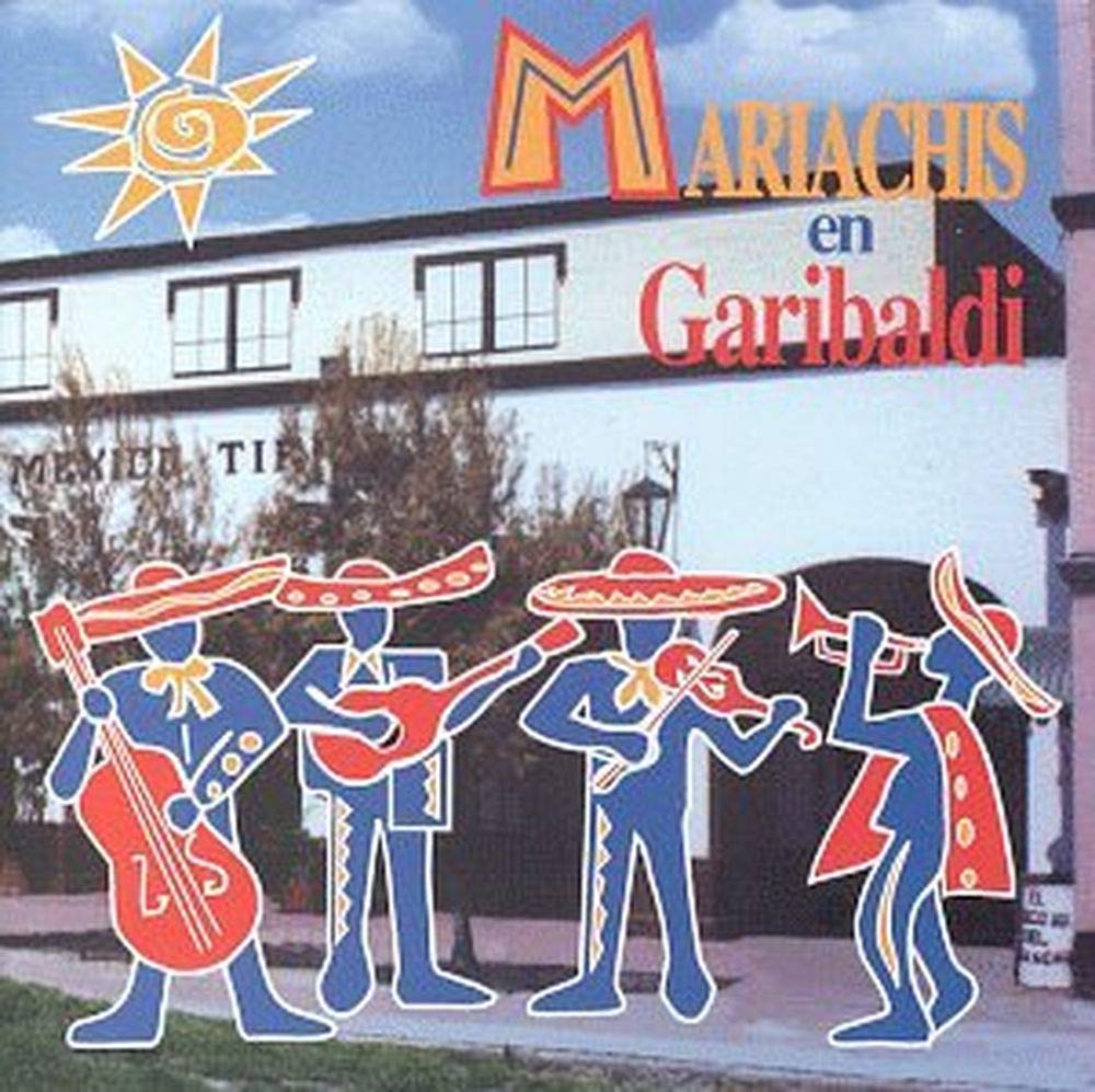 Mariachis En Garibaldi [Audio CD] Various Artists