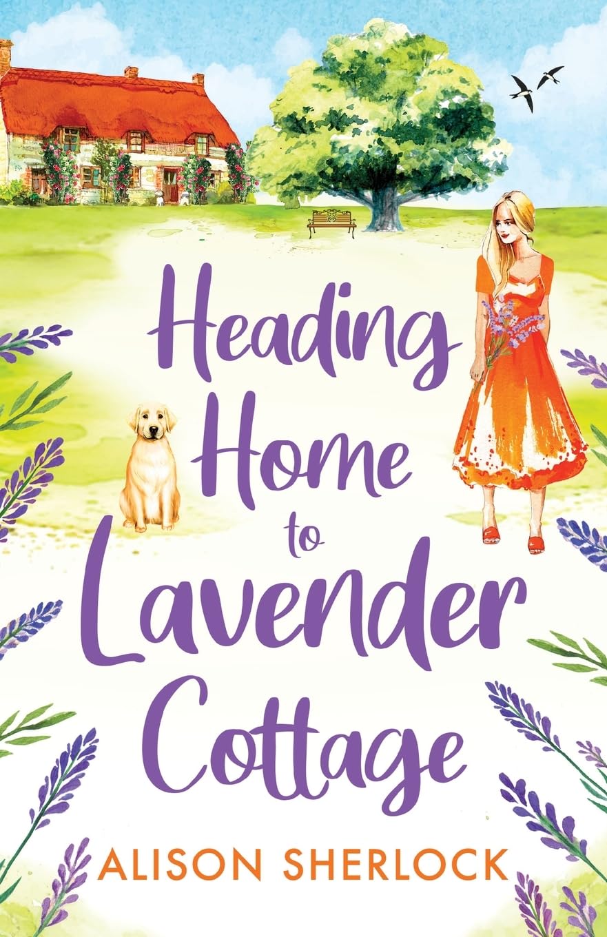 Heading Home to Lavender Cottage: The Railway Lane, Book 1